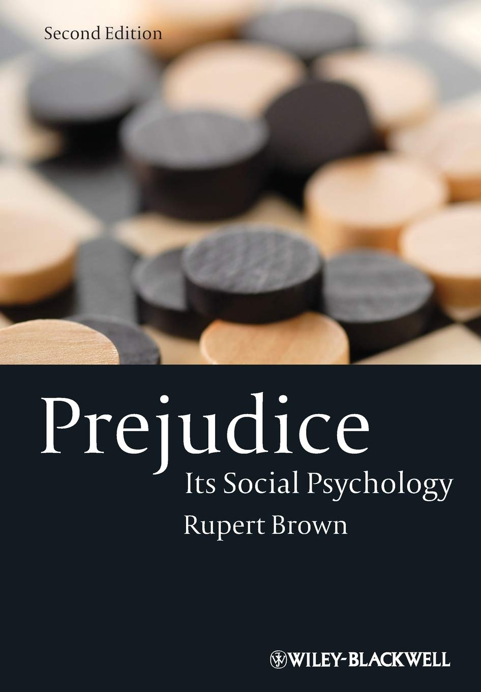 Prejudice: Its Social Psychology,New