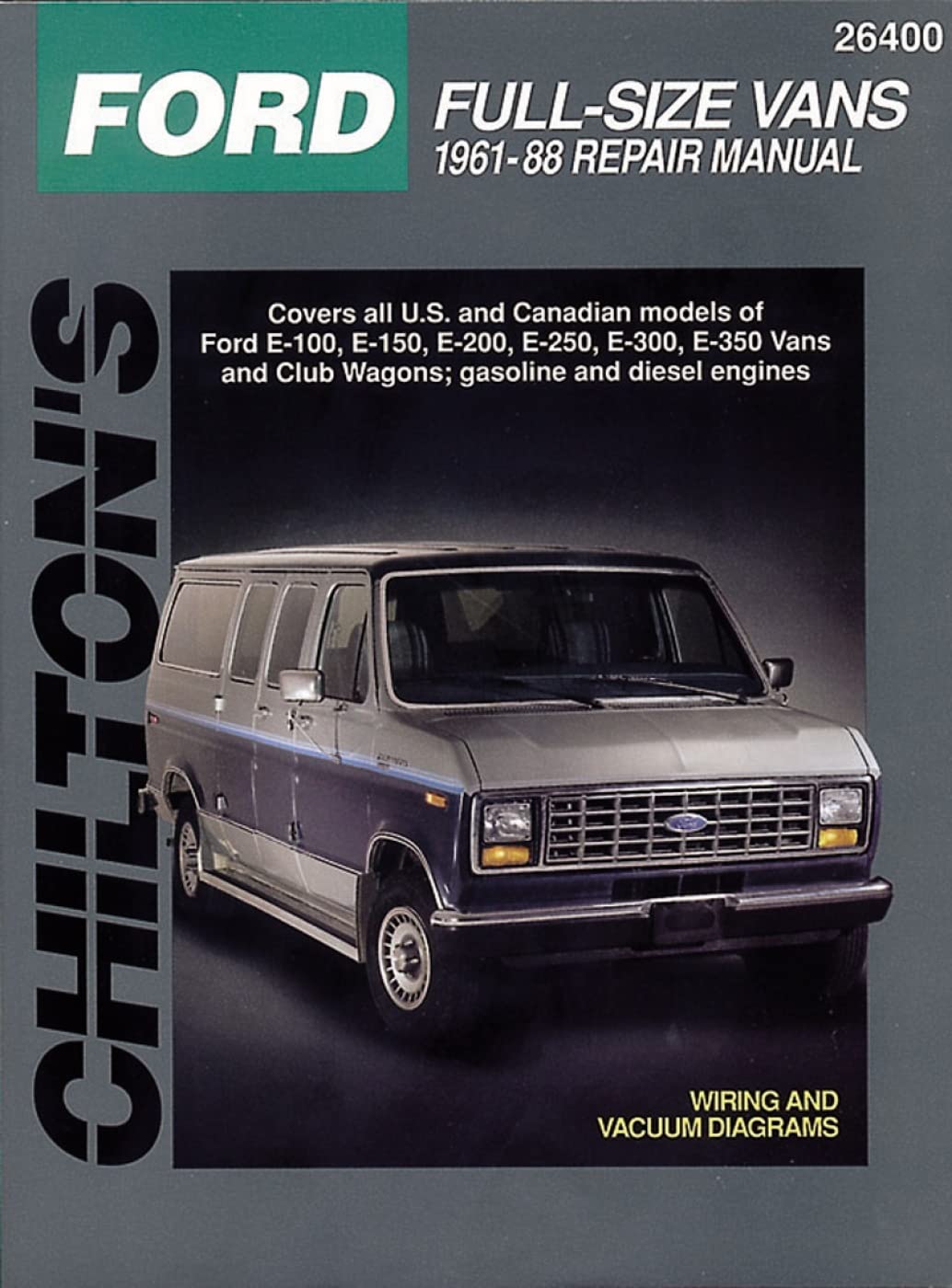 Ford FullSize Vans, 196188 (Chilton Total Car Care Series Manuals),Used