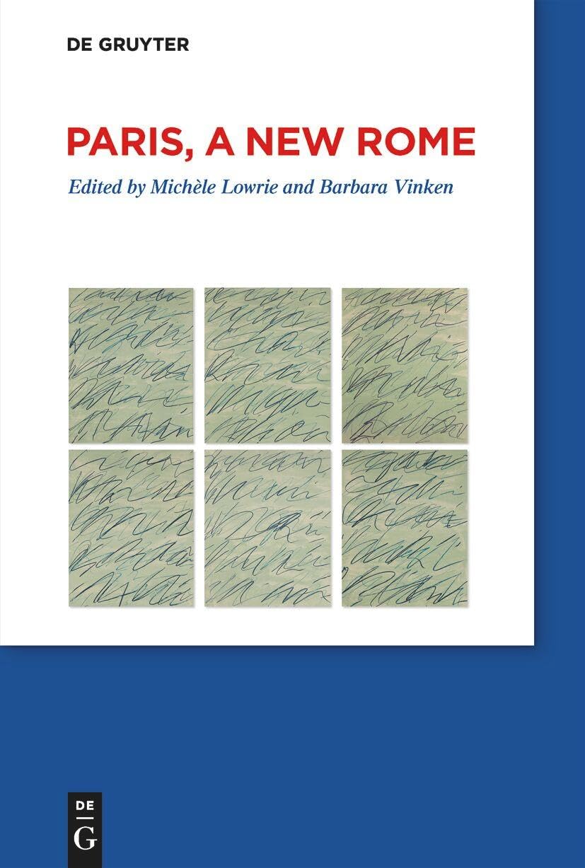 Paris, a New Rome,New