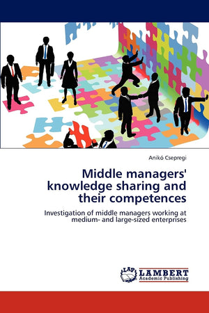Middle managers' knowledge sharing and their competences: Investigation of middle managers working at medium and largesized en,Used