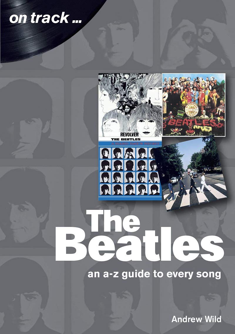 The Beatles: An AZ guide to every song (On Track),Used