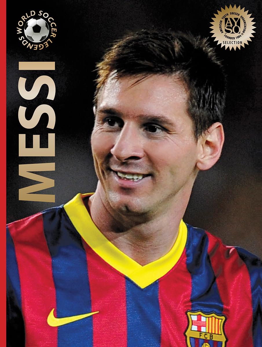 Messi: Second Edition (World Soccer Legends, 6),New