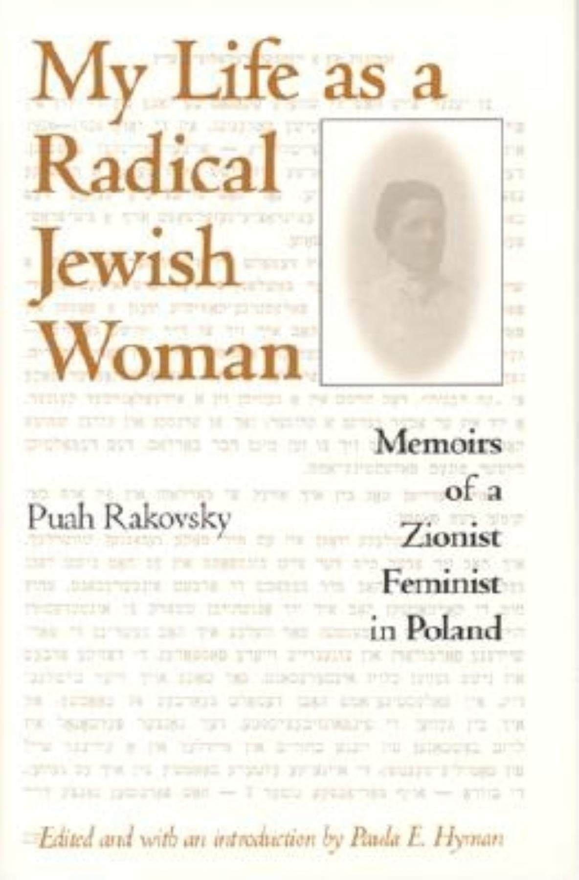 My Life as a Radical Jewish Woman: Memoirs of a Zionist Feminist in Poland,Used