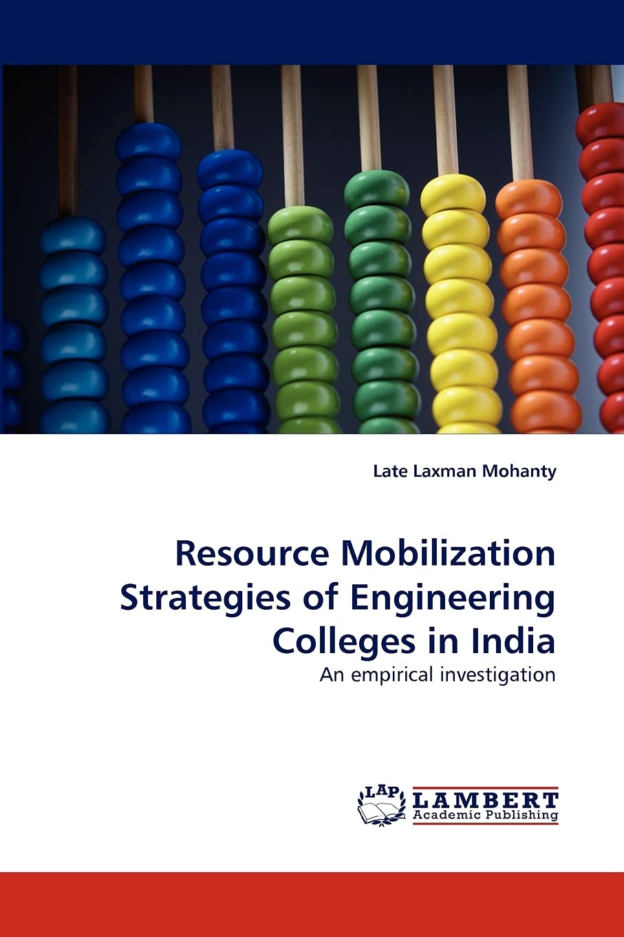 Resource Mobilization Strategies of Engineering Colleges in India: An empirical investigation,Used