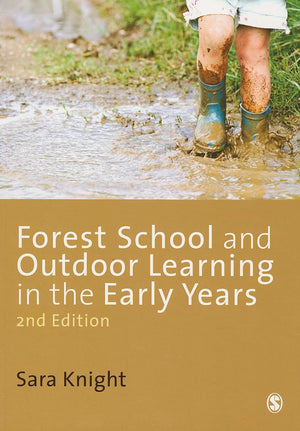 Forest School and Outdoor Learning in the Early Years,Used
