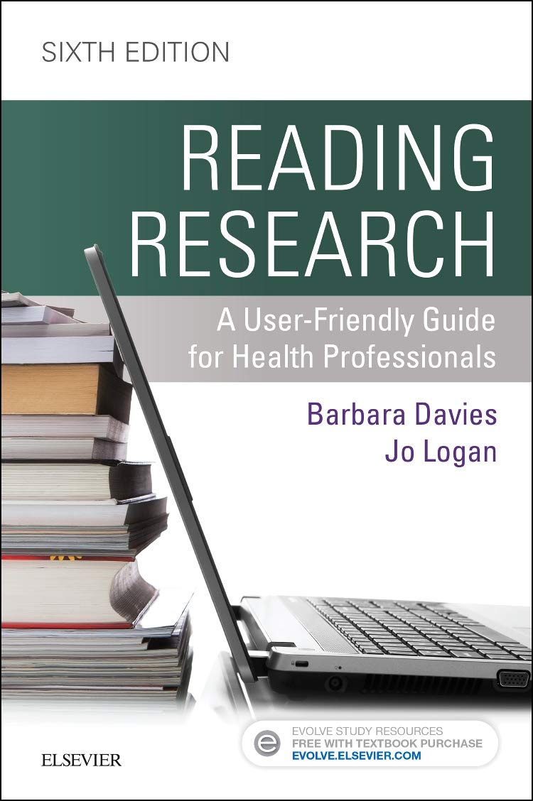 Reading Research: A Userfriendly Guide For Health Professionals