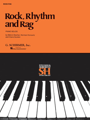 Rock, Rhythm and Rag  Book V: Piano Solo,Used