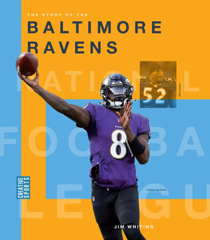 The Story Of The Baltimore Ravens