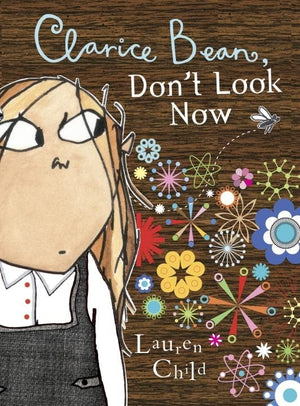 Clarice Bean, Don't Look Now (Turtleback School & Library Binding Edition),Used