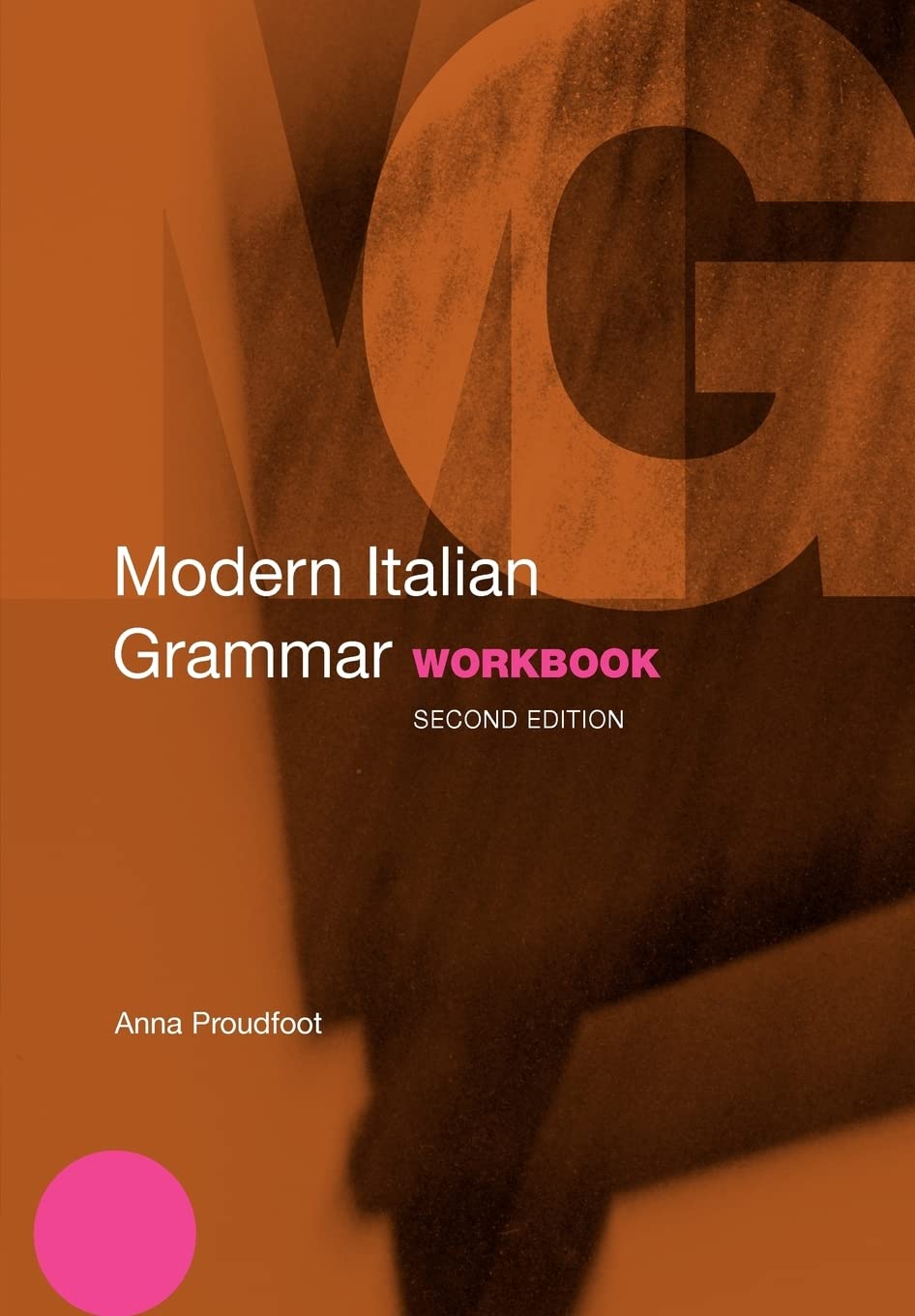 Modern Italian Grammar Workbook (Modern Grammar Workbooks),New