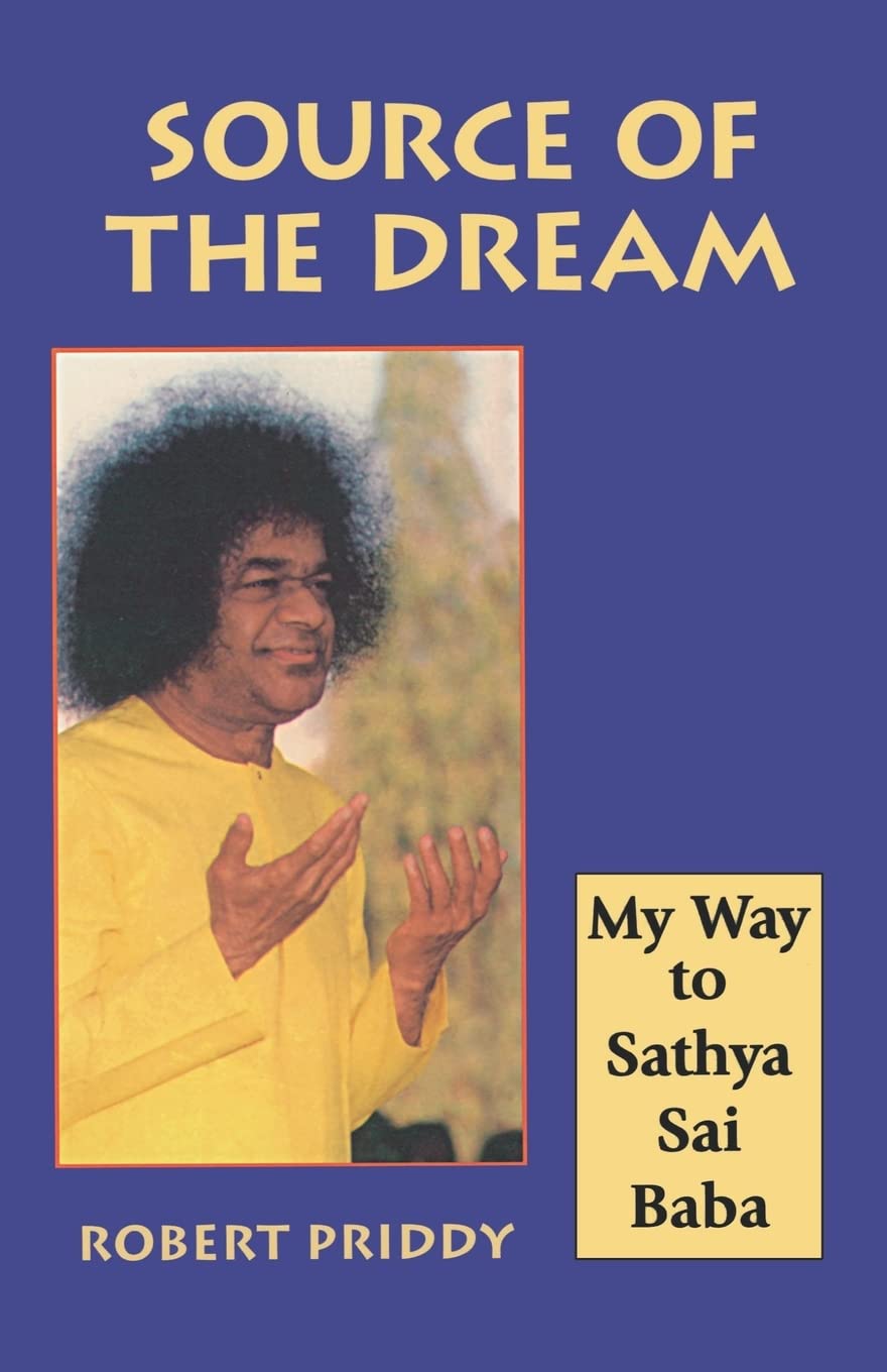 Source of the Dream: My Way to Sathya Sai Baba,Used