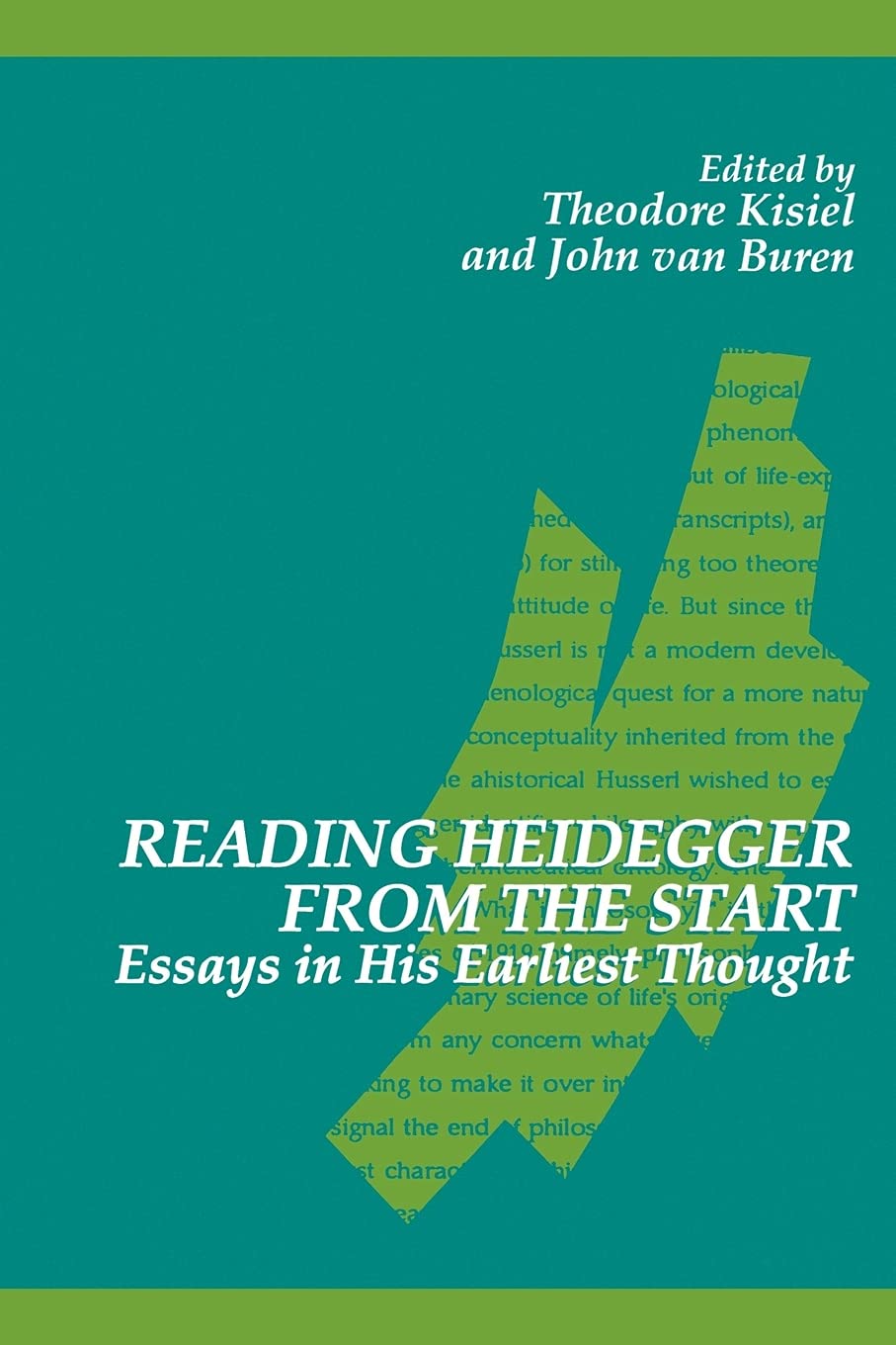Reading Heideger From the Start: Essays in His Earliest Thought (SUNY Series in Contemporary Continental Philosophy),Used