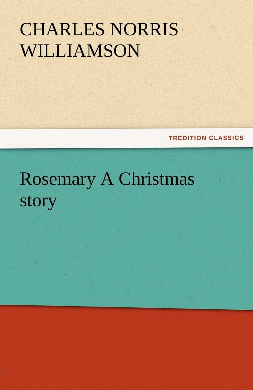 Rosemary a Christmas Story,Used