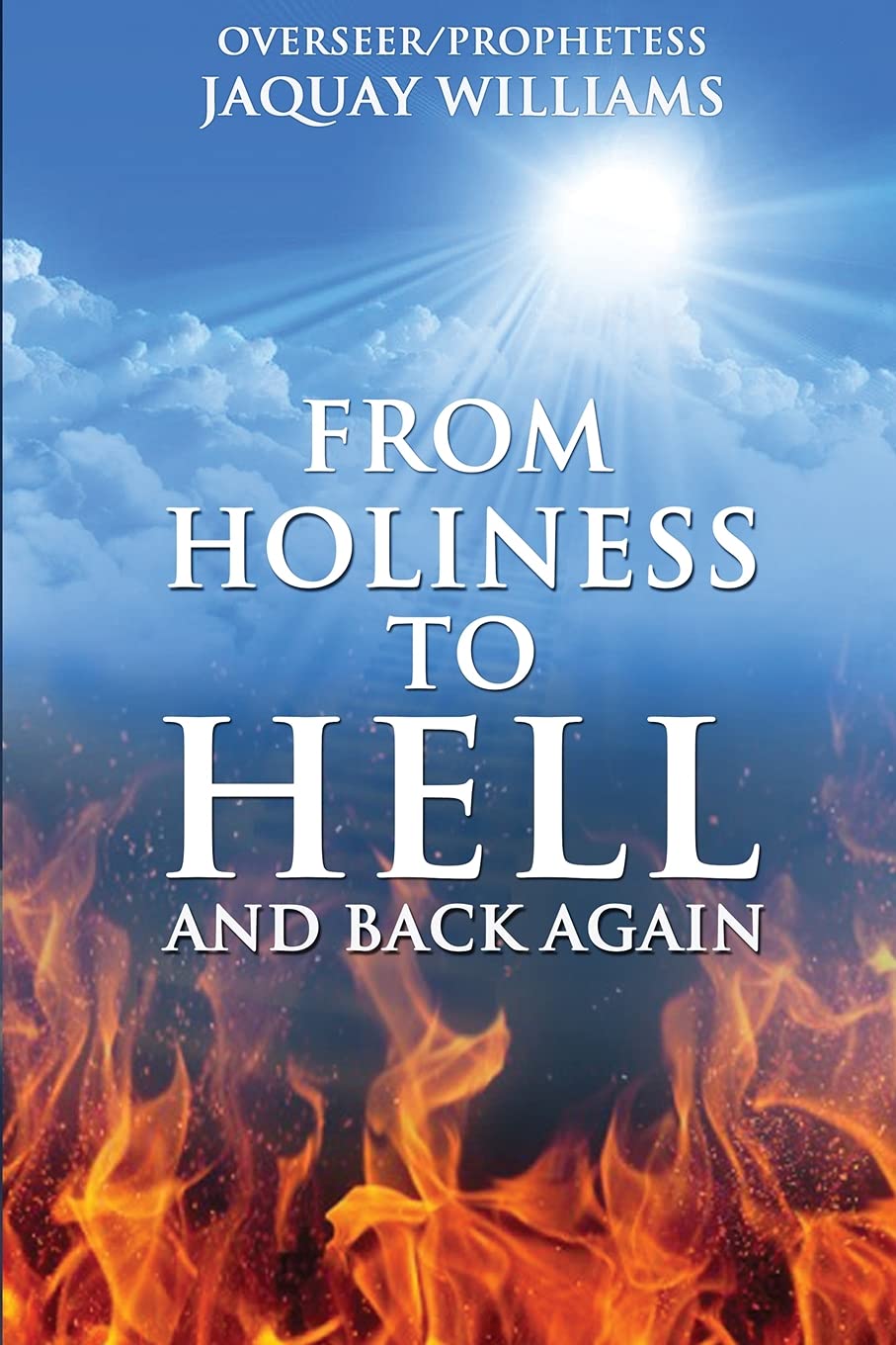 From Holiness to Hell and Back Again,Used