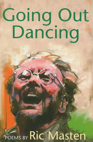 Going Out Dancing: Poems,Used