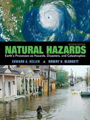 Natural Hazards: Earth's Processes As Hazards, Diasters and Catstrophes,Used
