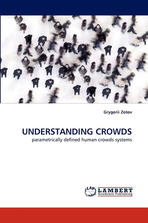 UNDERSTANDING CROWDS: parametrically defined human crowds systems,Used