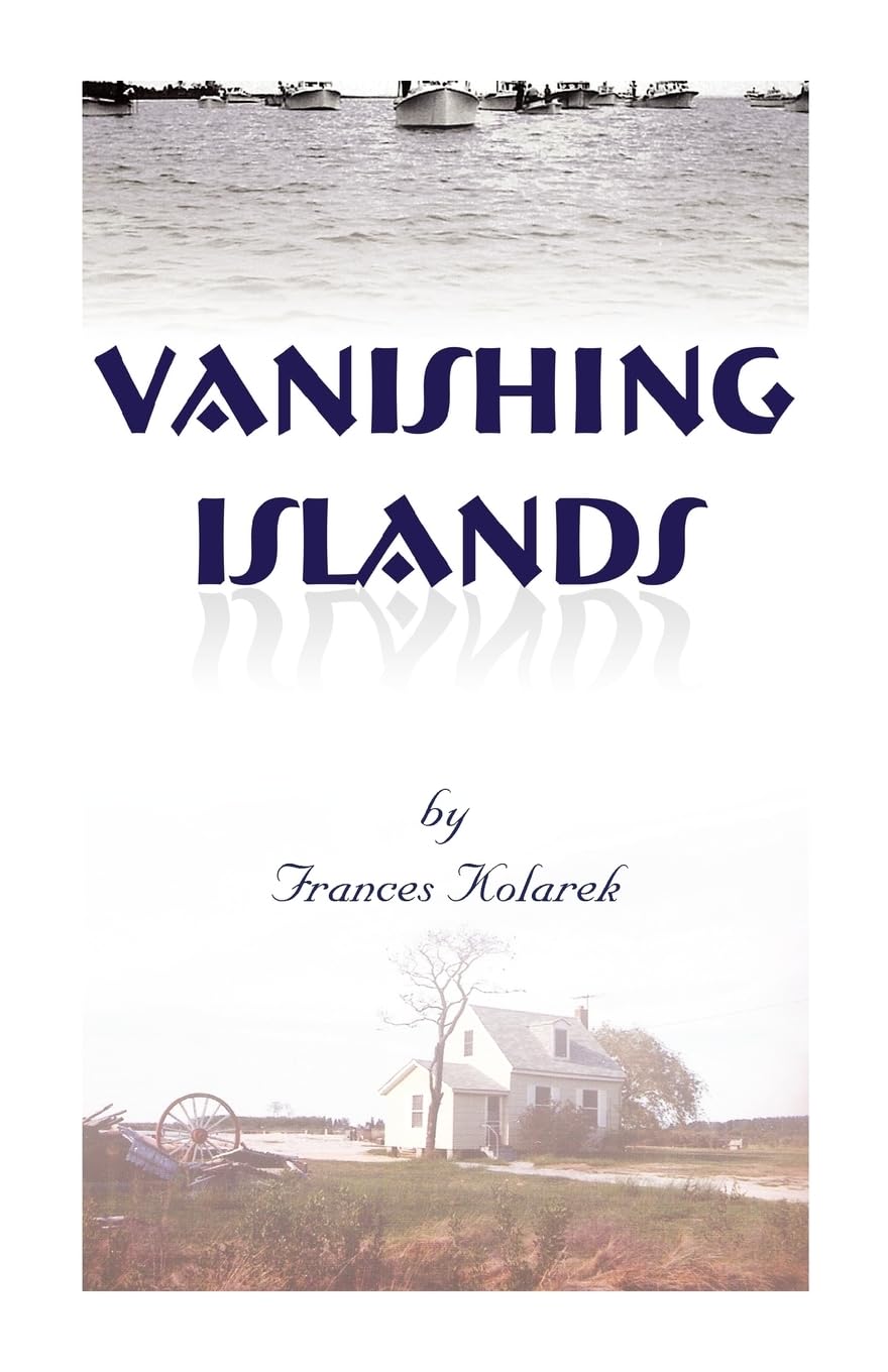 Vanishing Islands: A Story of History's 