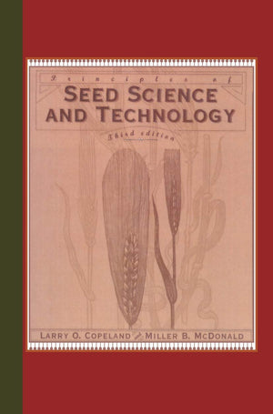 Principles of Seed Science and Technology,New