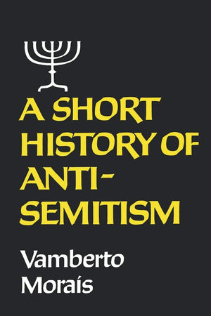 A Short History of AntiSemitism,Used