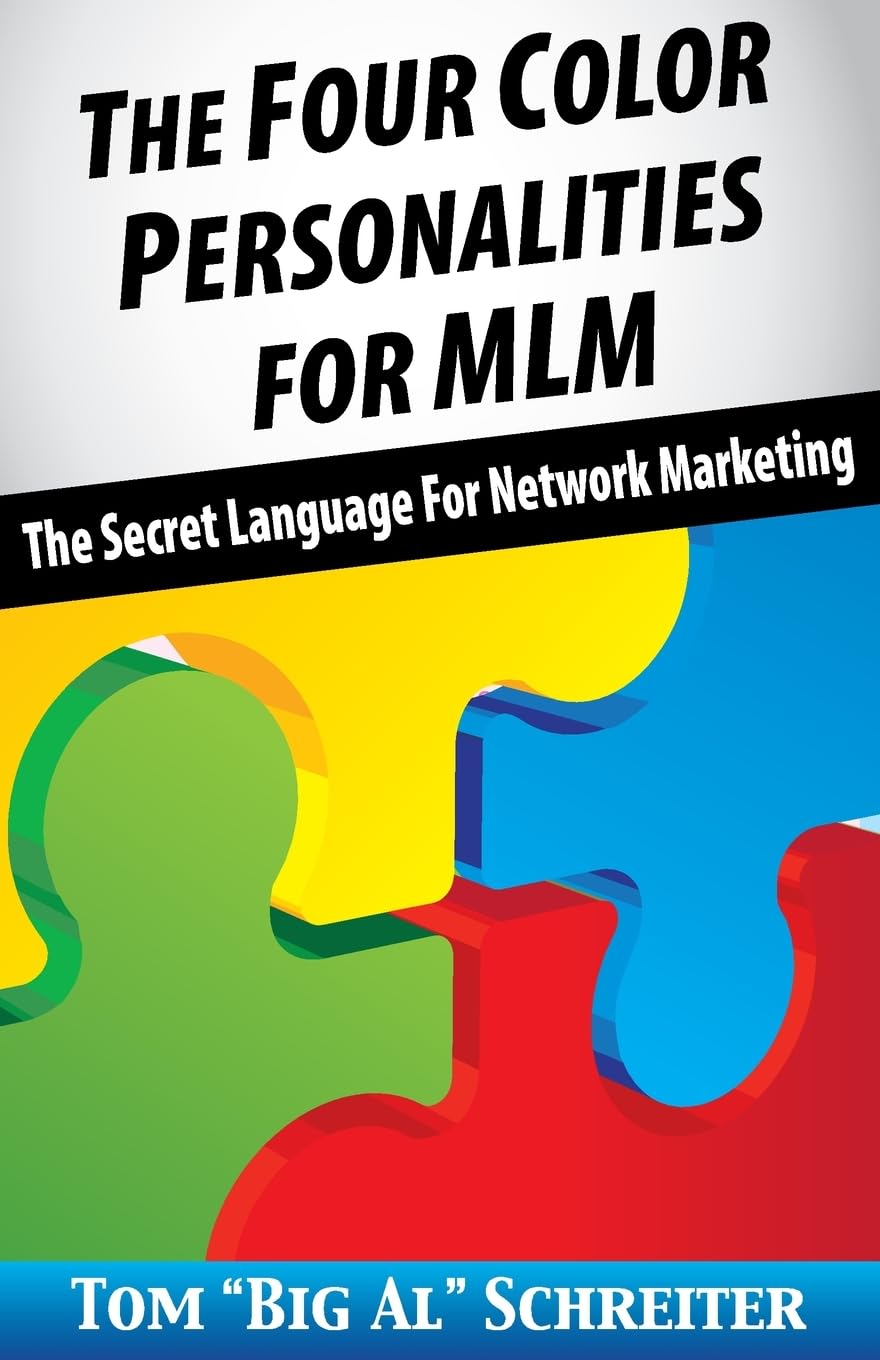 The Four Color Personalities For MLM: The Secret Language For Network Marketing,Used