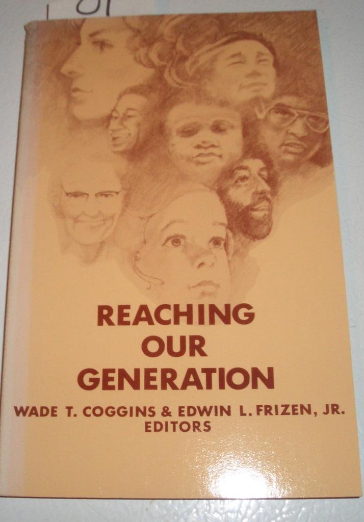 Reaching Our Generation,Used