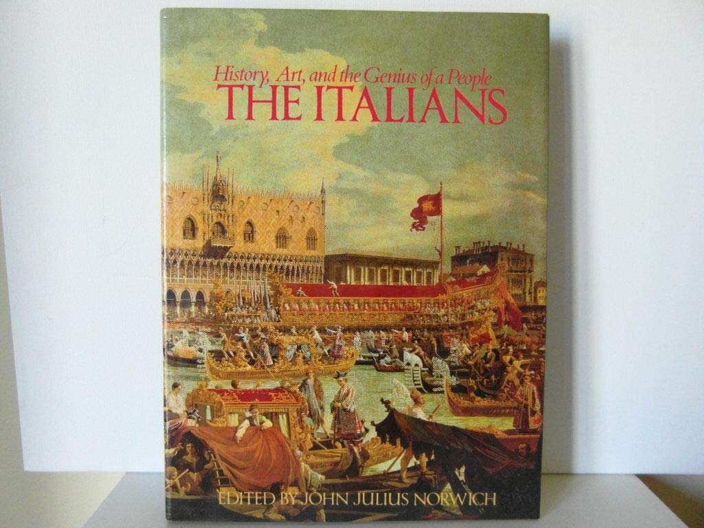 Italians: History Art And Genius Of A People-used