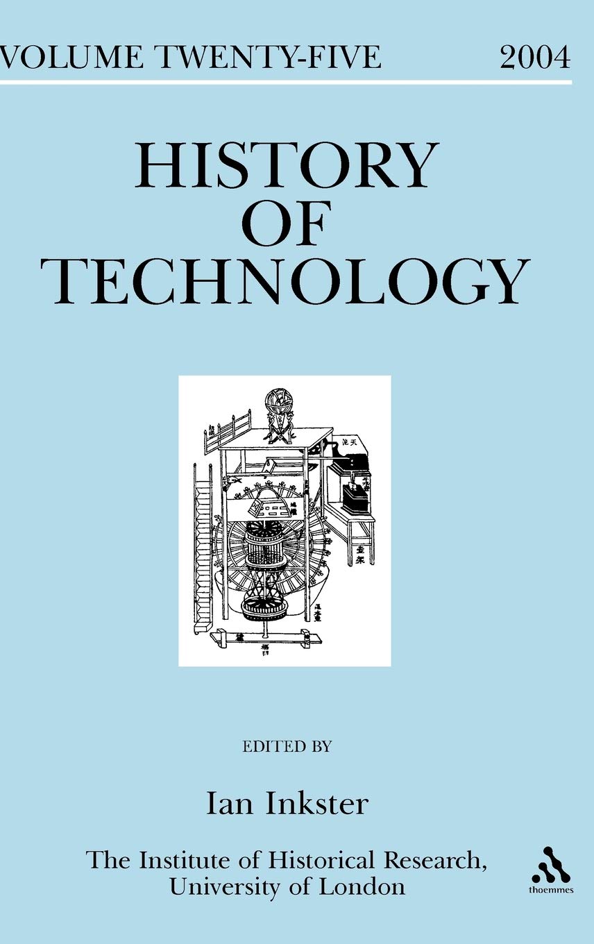 History Of Technology, Volume 25,Used