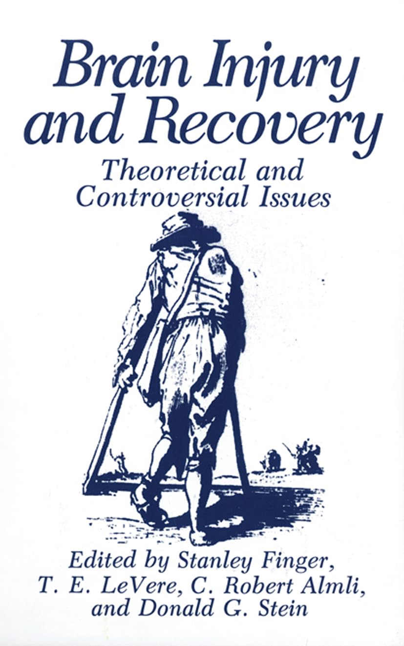 Brain Injury and Recovery: Theoretical and Controversial Issues,Used