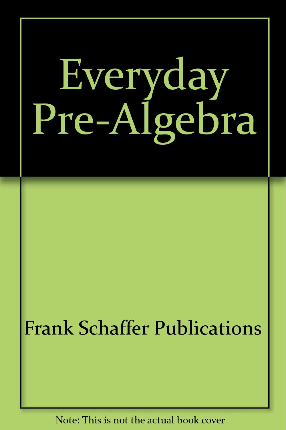 PreAlgebra for Everyday,Used
