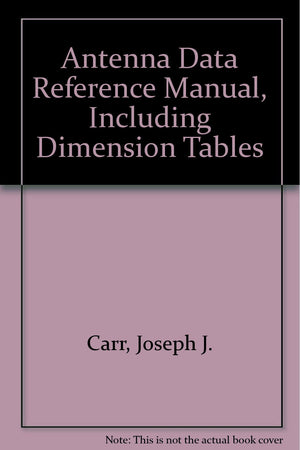 Antenna data reference manual, including dimension tables,Used