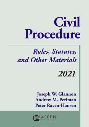 Civil Procedure: Rules, Statutes, and Other Materials, 2021 Supplement (Supplements),Used