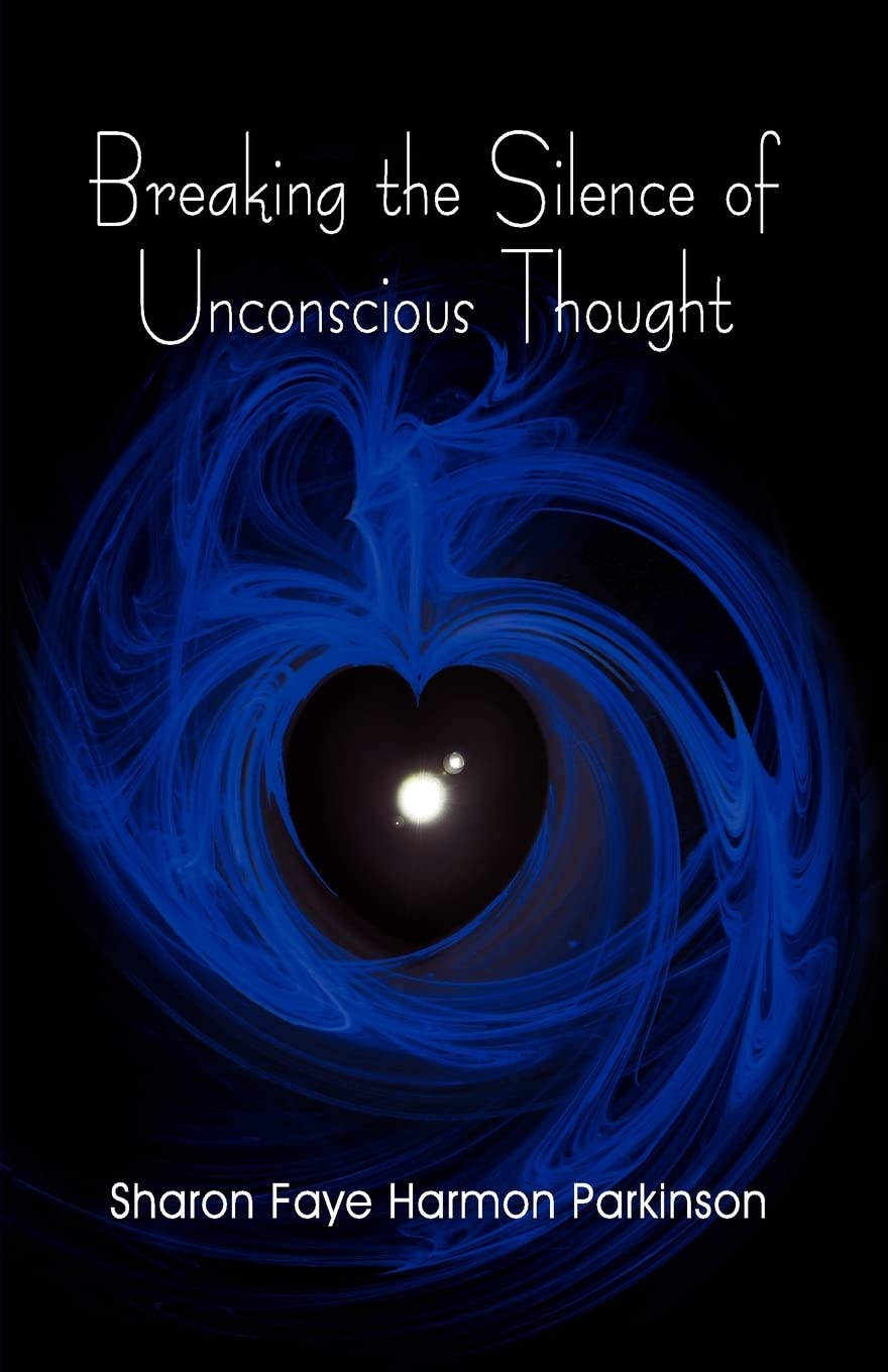Breaking the Silence of Unconscious Thought,Used