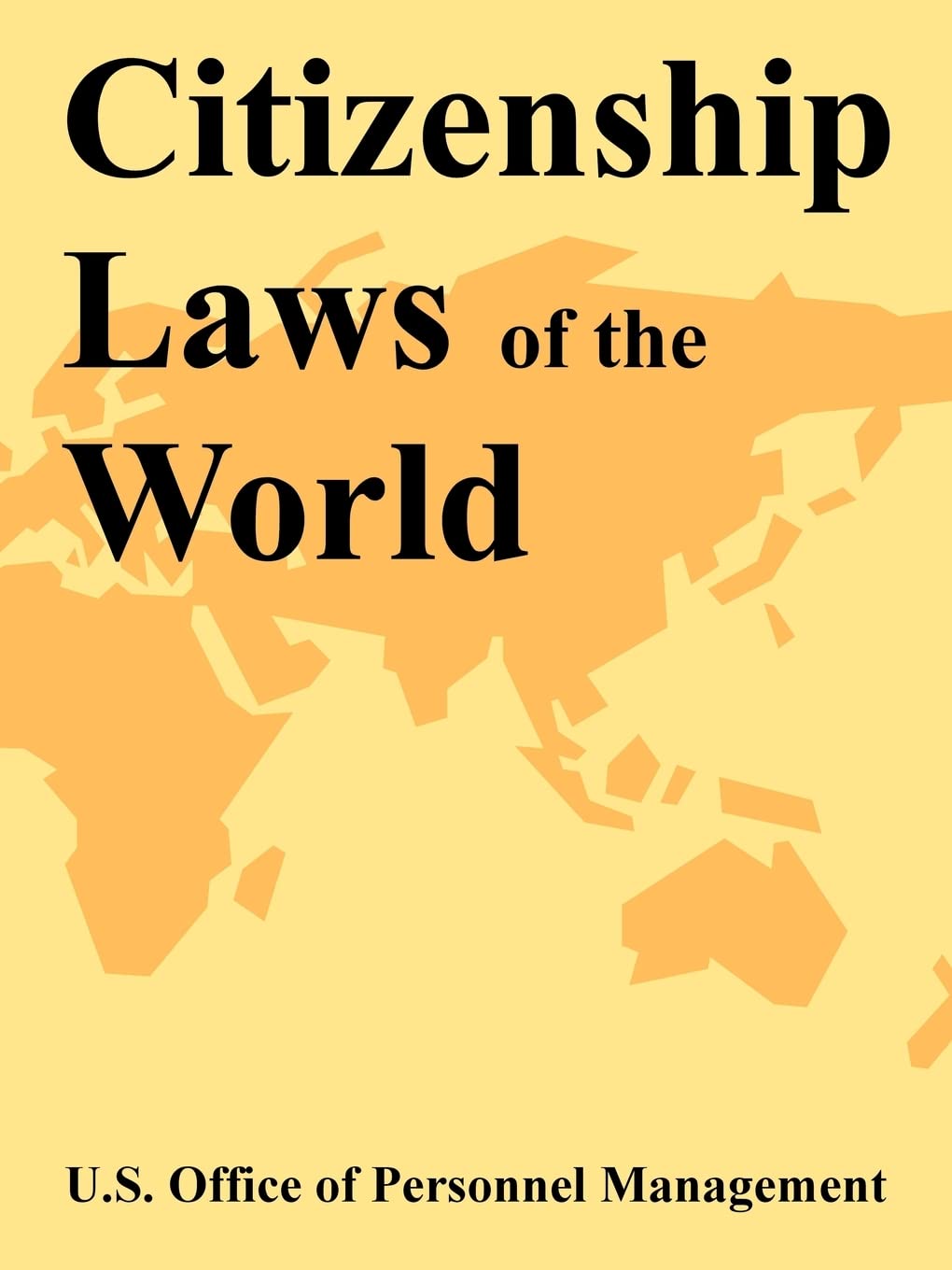 Citizenship Laws of the World,New