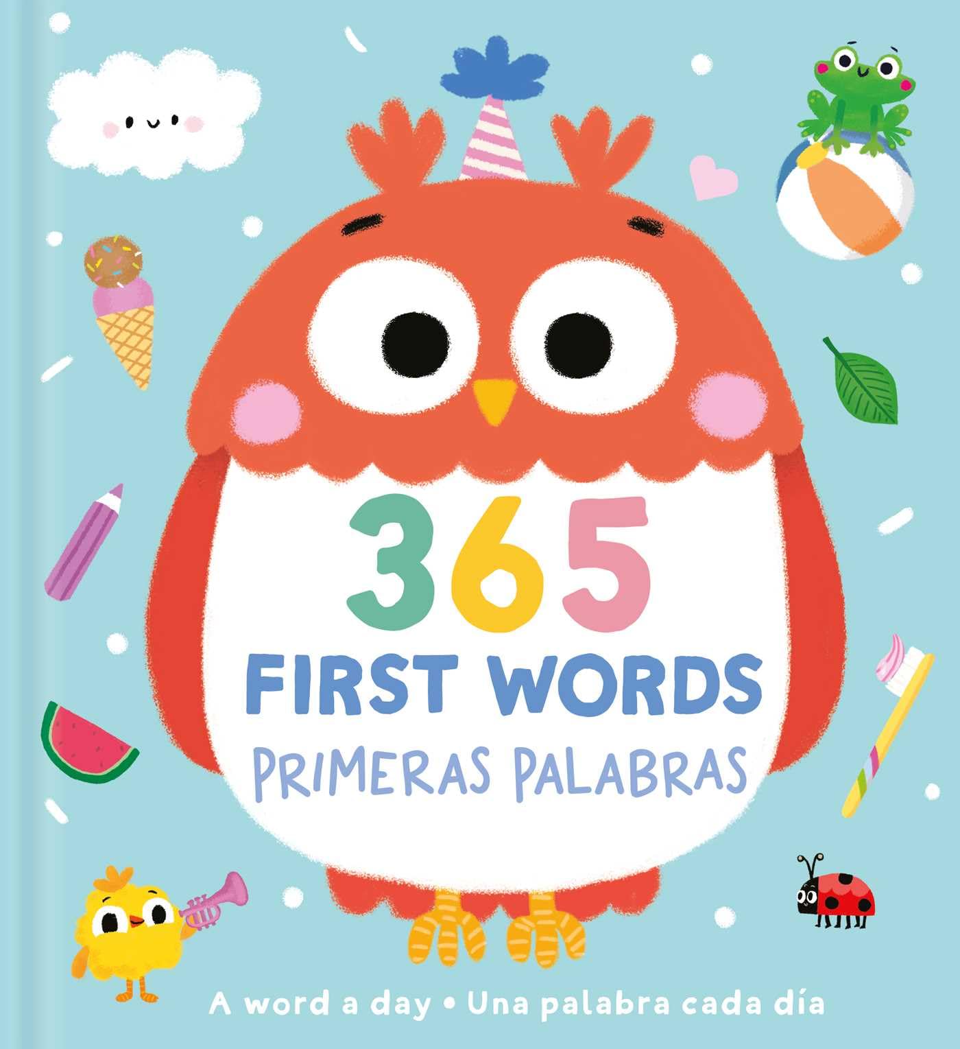 365 First Words  Bilingual English/Spanish (Spanish Edition)