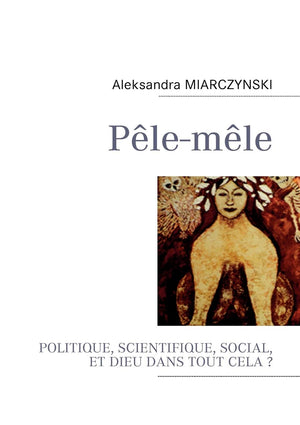 Plemle: Politique, Scientifique, Social Et Dieu Dans Tout Cela ? (French Edition),Used