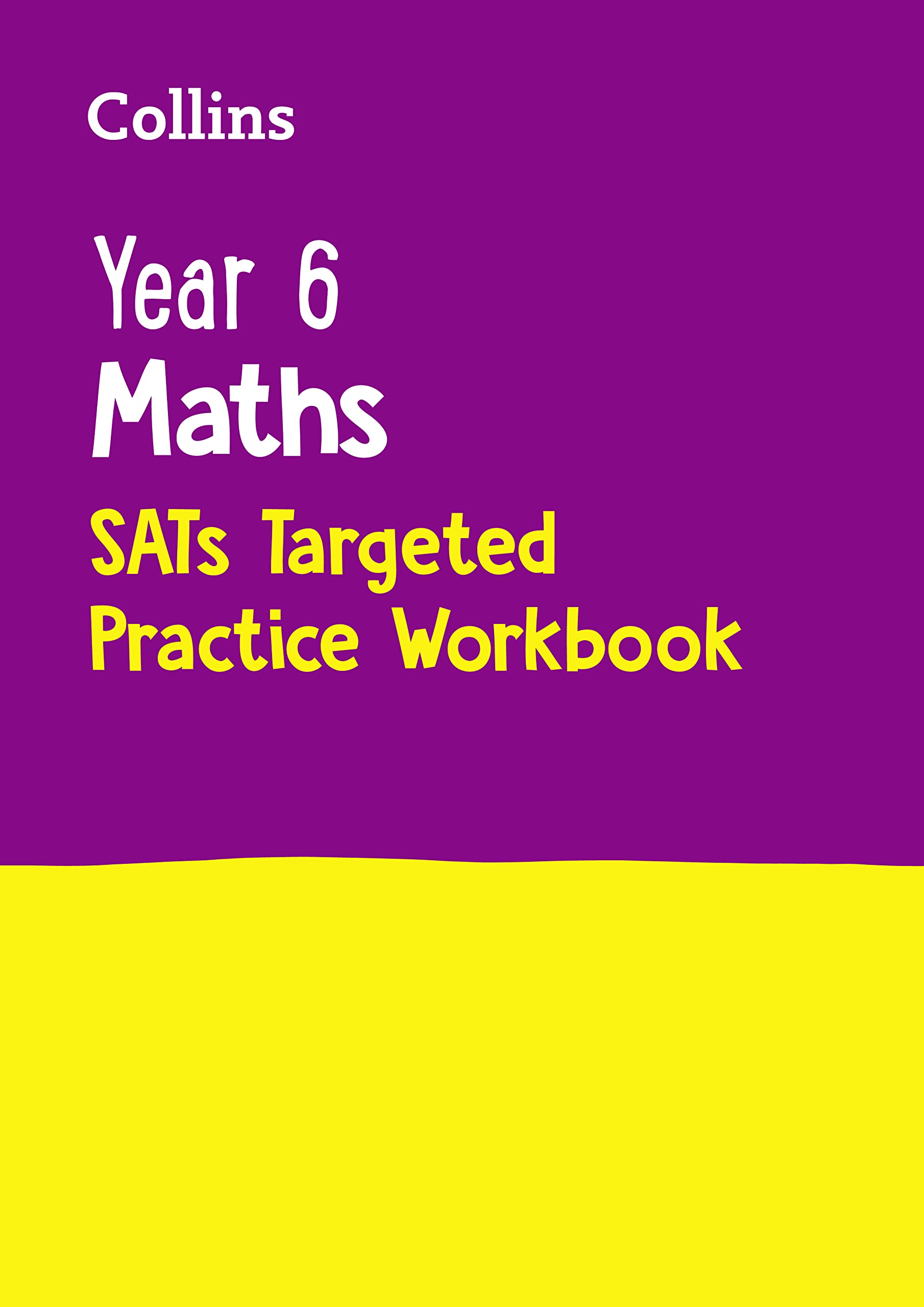 Collins KS2 SATs Revision and Practice  New 2014 Curriculum  Year 6 Maths Targeted Practice Workbook,Used