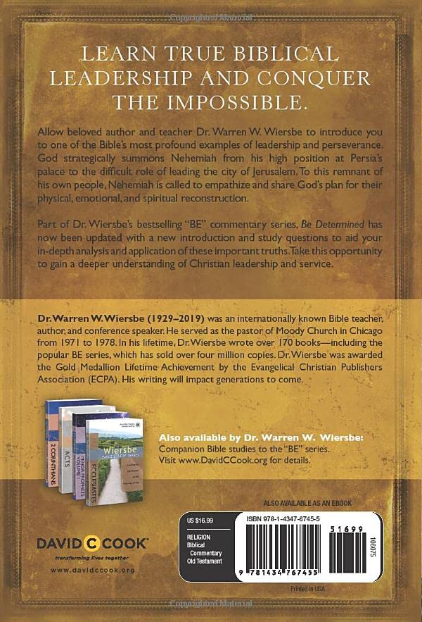 Be Determined (Nehemiah): Standing Firm in the Face of Opposition (The BE Series Commentary),Used