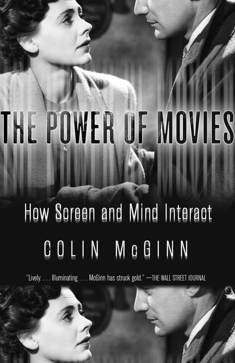 The Power of Movies: How Screen and Mind Interact,Used