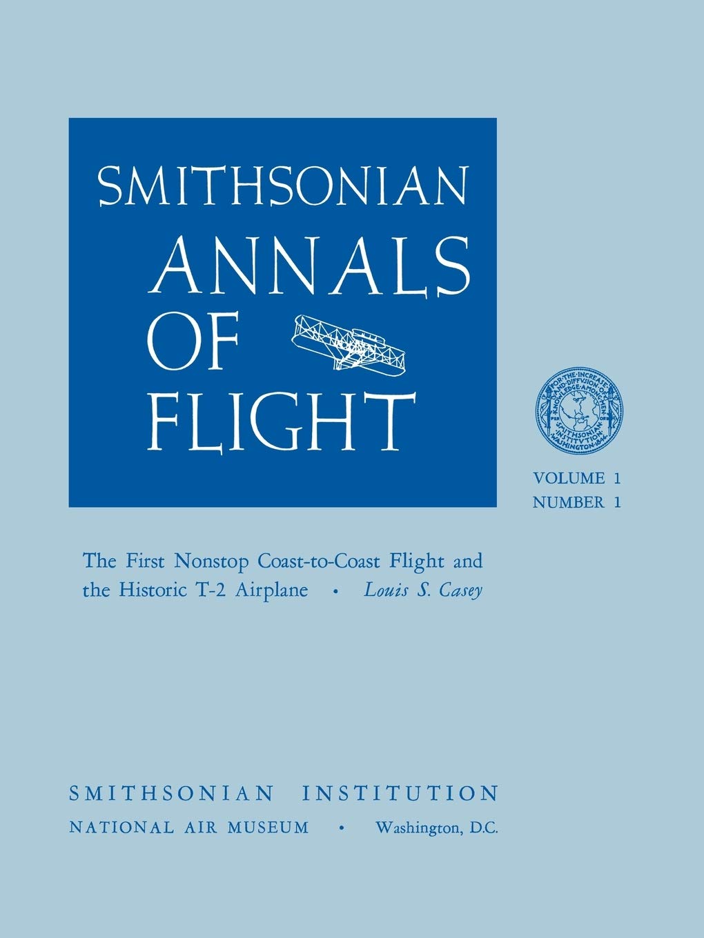 The First Nonstop Coasttocoast Flight And The Historic T2 Airplane,Used
