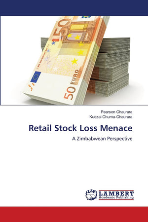 Retail Stock Loss Menace: A Zimbabwean Perspective,Used