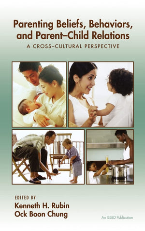 Parenting Beliefs, Behaviors, and ParentChild Relations: A CrossCultural Perspective,Used