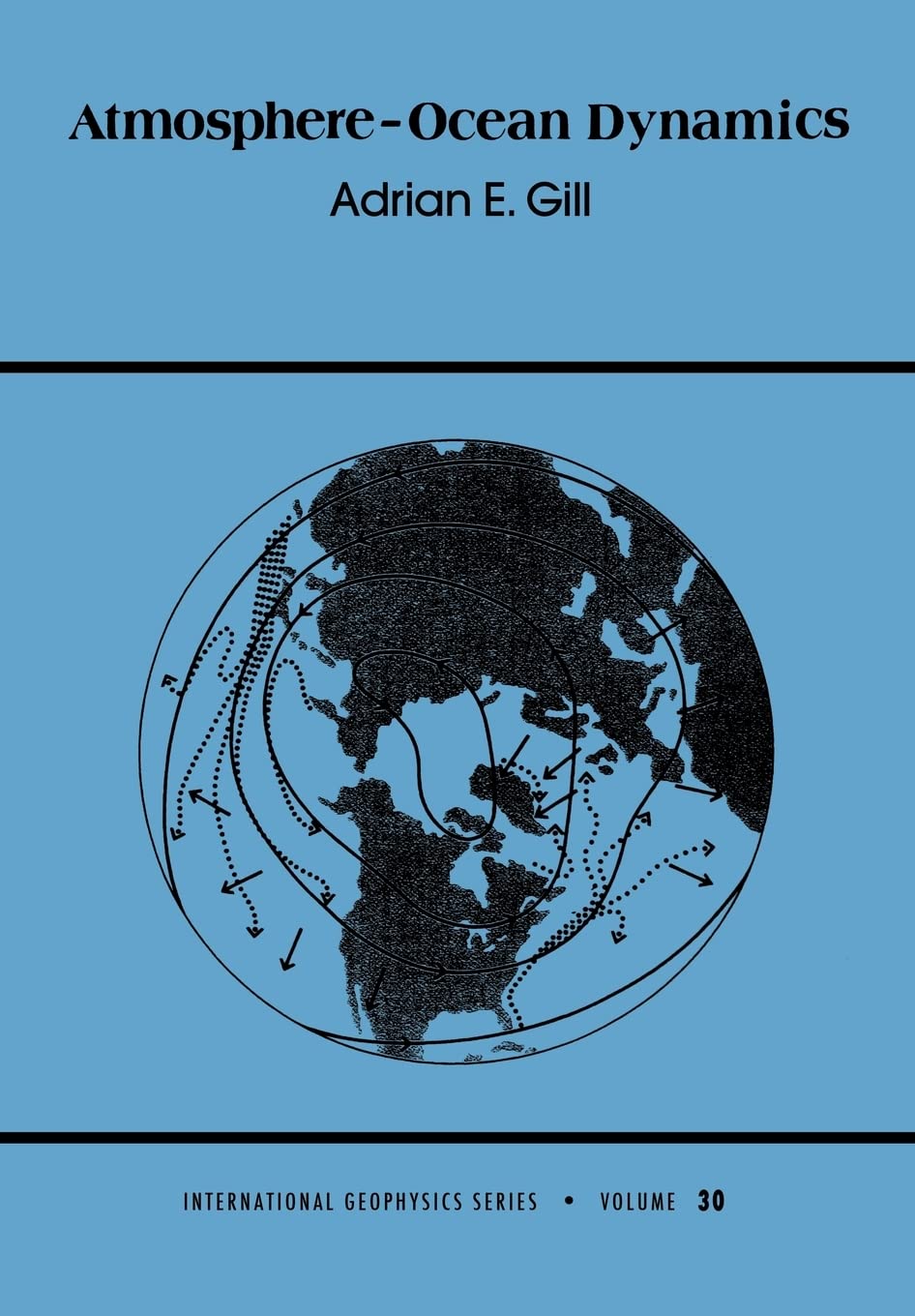 AtmosphereOcean Dynamics (International Geophysics Series, Volume 30),Used