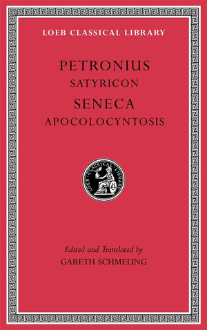 Satyricon. Apocolocyntosis (Loeb Classical Library),Used