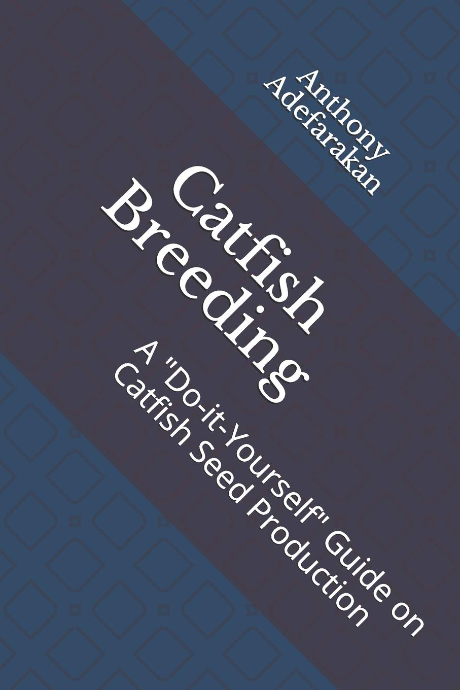 Catfish Breeding: A 