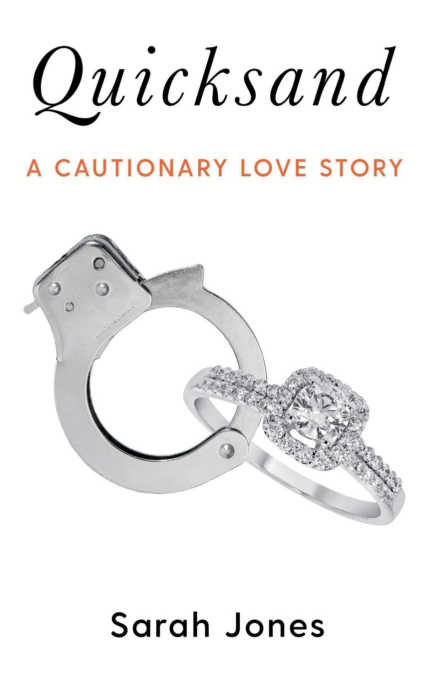 Quicksand: A Cautionary Love Story,Used