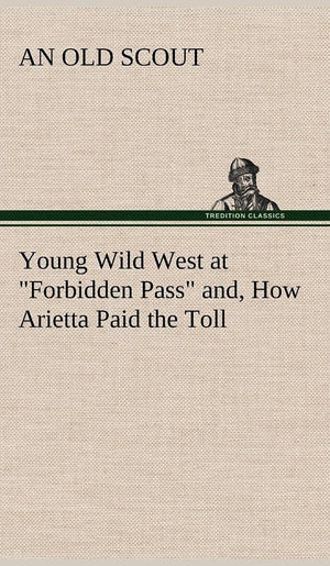 Young Wild West at 
