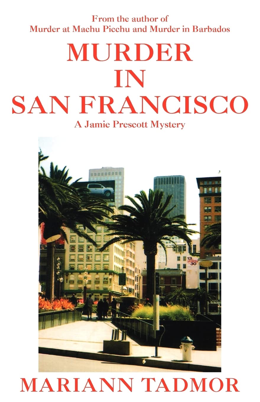 Murder in San Francisco: A Jamie Prescott Mystery,Used