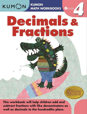 Kumon Grade 4 Decimals & Fractions (Kumon Math Workbooks),New