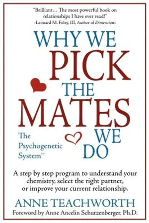 Why We Pick The Mates We Do (Psychogenetics System)